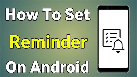set a reminder for 5:00 p.m.|How to Set a Reminder on Android in 2 Different .